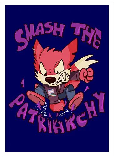 Smash the Patriarchy! - Fuchs, patriarchy - Kunstdruck