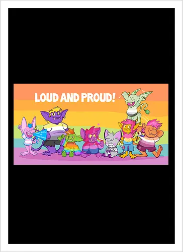 Loud and Proud
