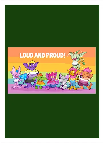 Loud and Proud