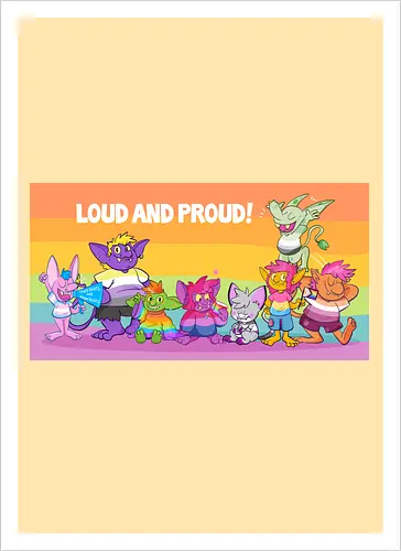 Loud and Proud
