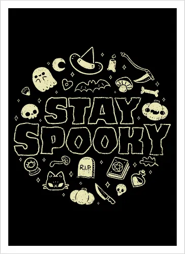 Stay Spooky