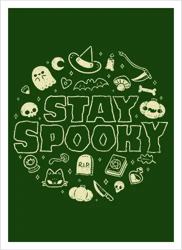 Stay Spooky