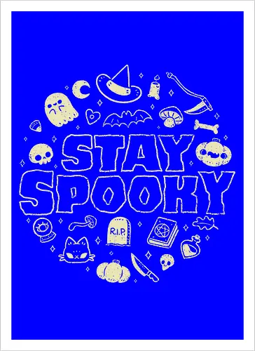 Stay Spooky