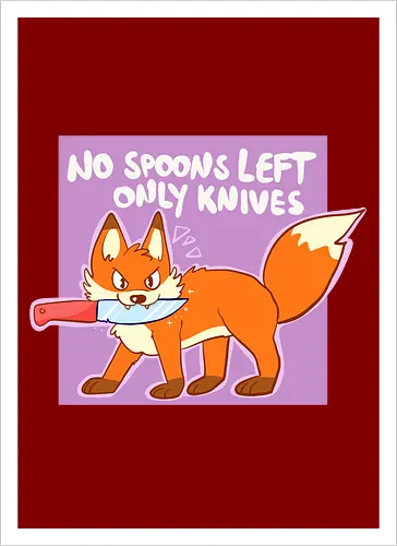 No Spoons left