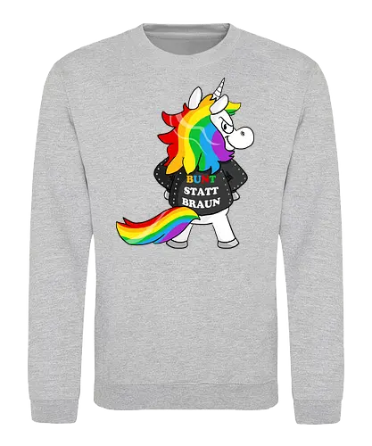 Bunt statt braun - Sweatshirt