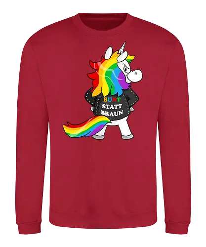 Bunt statt braun - Sweatshirt