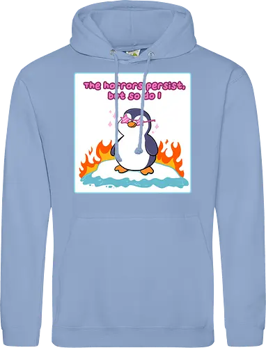 The horror persists but so do I