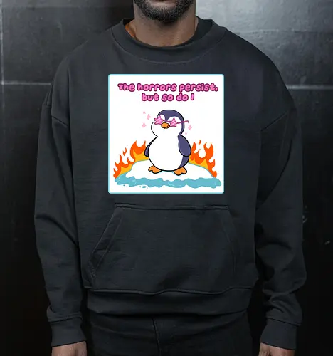 The horror persists but so do I