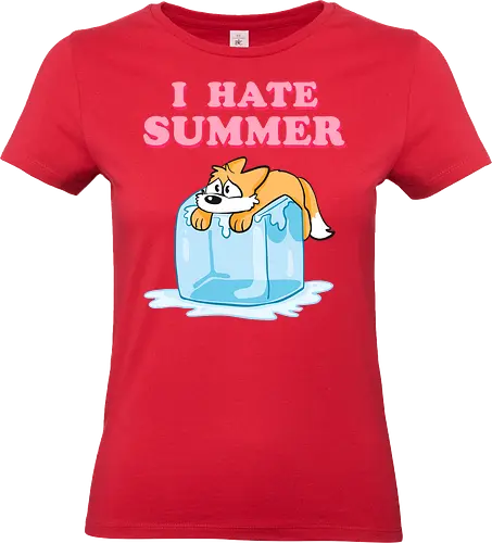 I hate Summer - Summer, Sommer, Fuchs - Standard T-Shirt (Frauen)