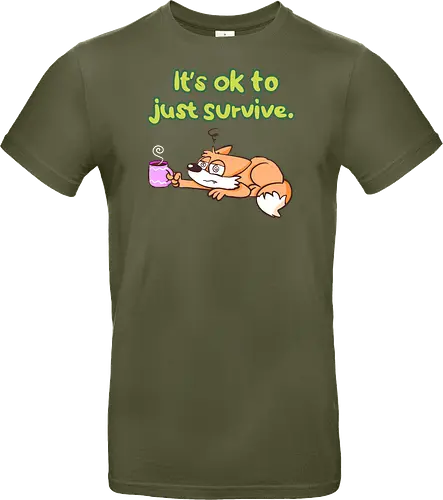 It's ok to just survive