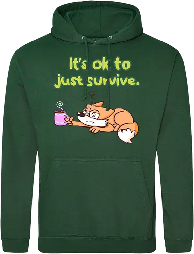 It's ok to just survive