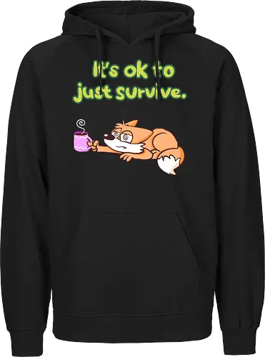 It's ok to just survive
