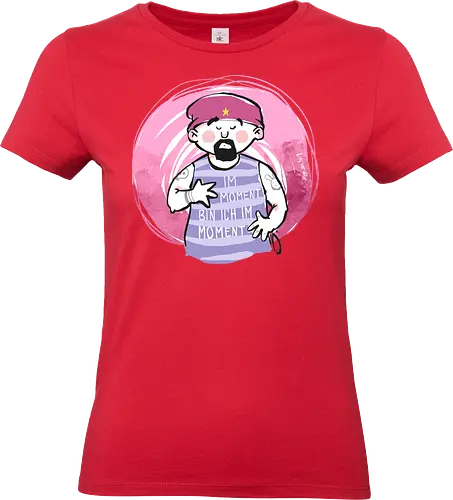 Ringeldinger "Im Moment .." - Ringelpullisprüche, Ringeldinger, streifenweise, Spruch, Weisheit, Motivation, Ringelpulli, Sprüche Shirt, Cartoon Illustration, Statement Shirt, Handgezeichnet, Achtsamkeit, Meditation, chillen, Humor, Selbstironie, Streifenpulli, Spruchshirt deutsch - Standard T-Shirt (Frauen)