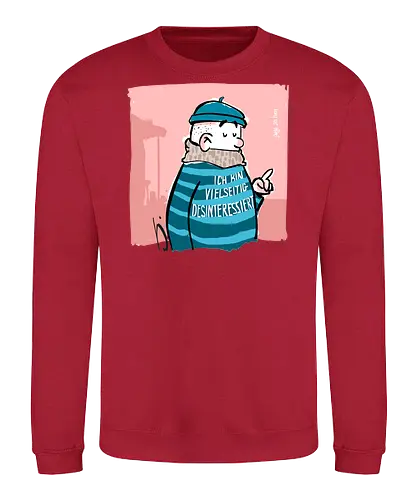 Ich bin vielseitig desinteressiert. - Ringelpullisprüche, Ringeldinger, streifenweise, Spruch, Weisheit, Motivation, Ringelpulli, SprücheShirt, Cartoon Illustration, Statement, Handgezeichnet, Humor, Selbstironie, Streifenpulli, Spruchshirt, deutsch, Misanthrop, introvertiert - Sweatshirt