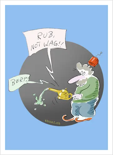 Rub, not wag!