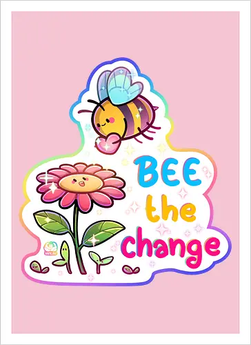 Bee the change