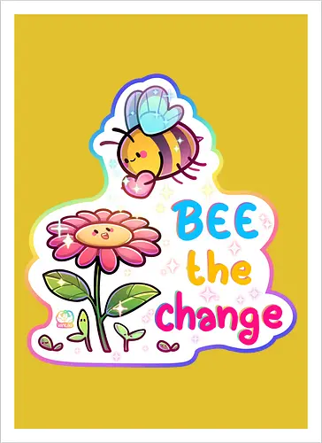 Bee the change