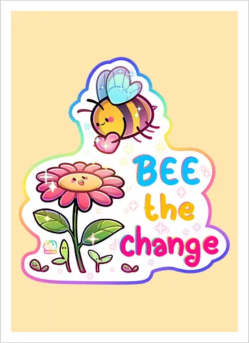Bee the change