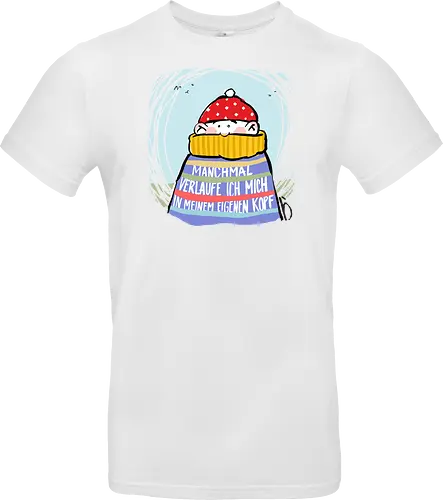 Manchmal verlaufe ich mich in meinem eigenen Kopf