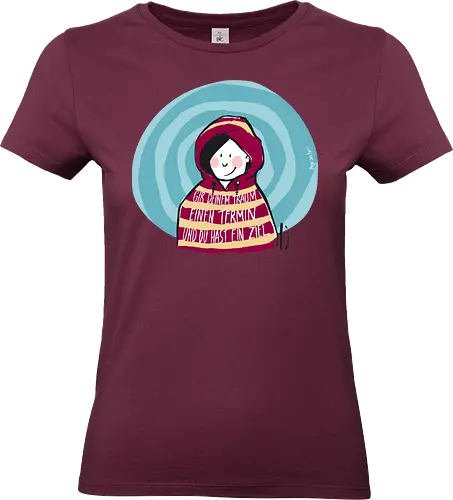 Gib deinem Traum einen Termin und du hast ein Ziel - Ringelpullisprüche, Ringeldinger, streifenweise, Spruch, Weisheit, Motivation, Ringelpulli, SprücheShirt, Cartoon Illustration, Statement, Trau, Ziel, Handgezeichnet, Humor, Selbstironie, Streifenpulli, Spruchshirt, deutsch - Standard T-Shirt (Frauen)