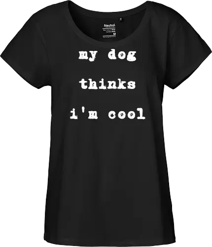 "My Dog Thinks I'm Cool" Funny Dog Lover Art Print