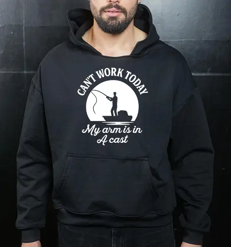 Can't Work Today My Arm is in a Cast" Funny Fishing Art