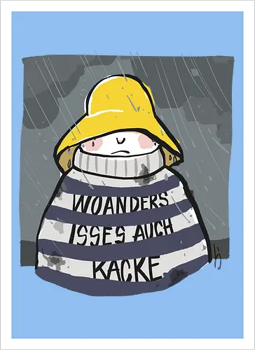 Woanders ist es auch kacke 