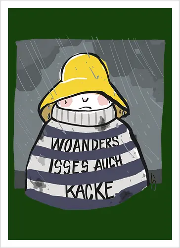 Woanders ist es auch kacke 