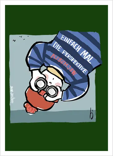 Einfach mal die Perspektive wechseln - Ringelpullisprüche, Ringeldinger, streifenweise, Spruch, Weisheit, Motivation, Ringelpulli, SprücheShirt, Cartoon Illustration, Statement, Handgezeichnet, Perspektive, Persepektivwechsel, Humor, Selbstironie, Streifenpulli, Spruchshirt, deutsch - Kunstdruck