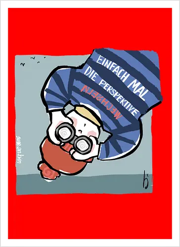 Einfach mal die Perspektive wechseln