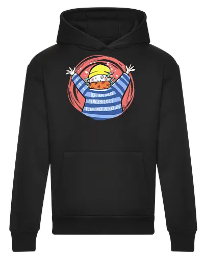 Ich bin nicht eingebildet, es gibt mich wirklich.