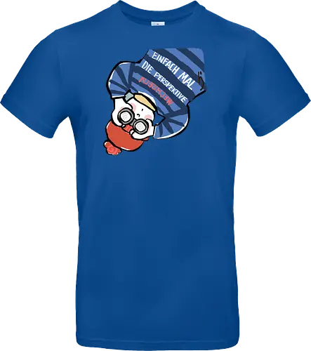 Einfach mal die Perspektive wechseln