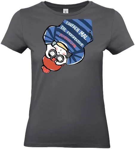 Einfach mal die Perspektive wechseln - Ringelpullisprüche, Ringeldinger, streifenweise, Spruch, Weisheit, Motivation, Ringelpulli, SprücheShirt, Cartoon Illustration, Statement, Handgezeichnet, Humor, Selbstironie, Streifenpulli, Spruchshirt, deutsch - Standard T-Shirt (Frauen)