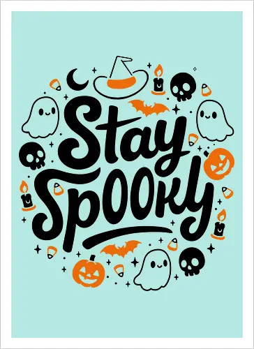 Stay Spooky - Cute Halloween Black