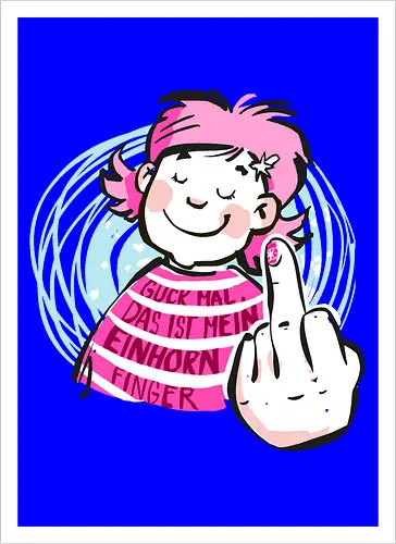 Einhornfinger - Ringelpullisprüche, Ringeldinger, streifenweise, Spruch, Weisheit, Motivation, Ringelpulli, SprücheShirt, Cartoon Illustration, Statement, Einhorn, Mittelfinger, Handgezeichnet, Humor, Selbstironie, Streifenpulli, Spruchshirt, deutsch - Kunstdruck
