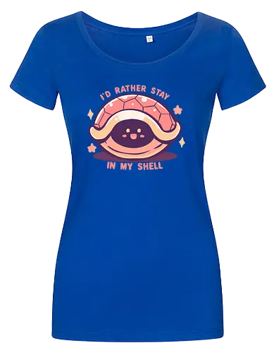 Id Rather Stay in my Shell