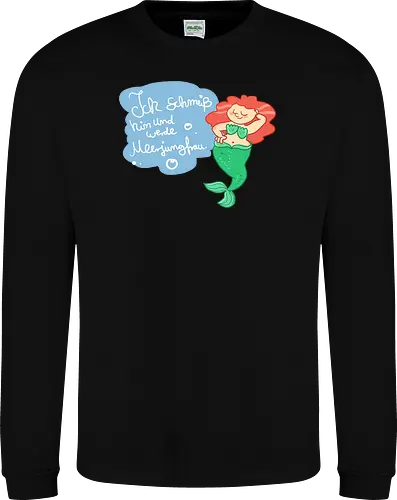 Ich schmeiß hin und werde Meerjungfrau - Meerjungfrau, Comic - Sweatshirt