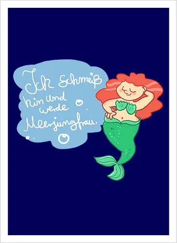 Ich schmeiß hin und werde Meerjungfrau