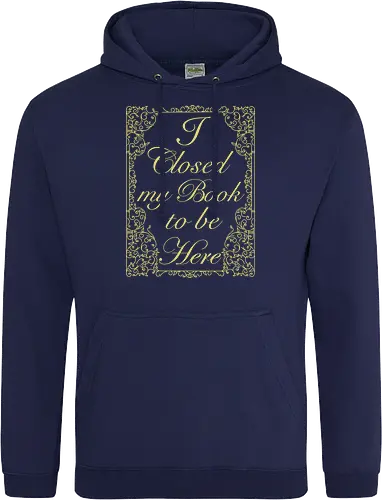 I closed my book to be here