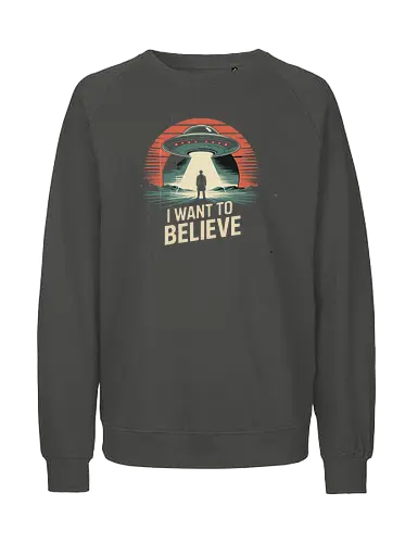 I Want To Believe" UFO Alien Abduction Retro Art - I Want To Believe, UFO, alien abduction, X-Files, retro sci-fi, vintage, conspiracy theory, extraterrestrial, flying saucer, Mulder, space, alien, sci-fi art, paranormal, mystery, cult classic, distressed, pop culture, space art - Fairtrade Sweatshirt