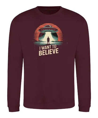I Want To Believe" UFO Alien Abduction Retro Art - I Want To Believe, UFO, alien abduction, X-Files, retro sci-fi, vintage, conspiracy theory, extraterrestrial, flying saucer, Mulder, space, alien, sci-fi art, paranormal, mystery, cult classic, distressed, pop culture, space art - Sweatshirt