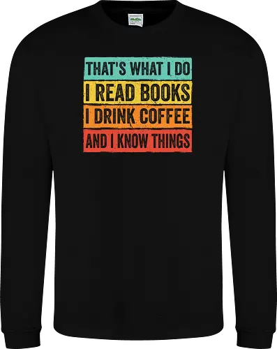 Read books and know things