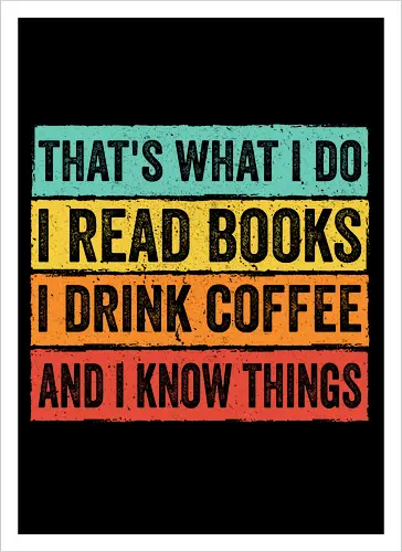 Read books and know things