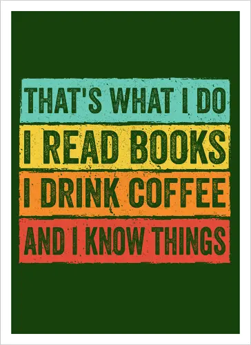 Read books and know things