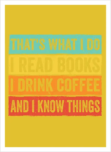 Read books and know things