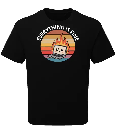 Everything Is Fine" Laptop on Fire Funny Tech Art