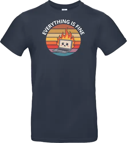 Everything Is Fine" Laptop on Fire Funny Tech Art