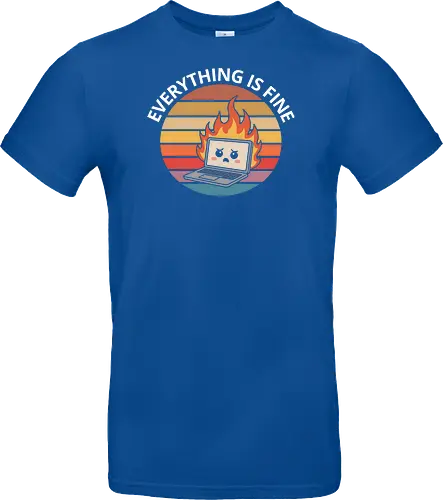 Everything Is Fine" Laptop on Fire Funny Tech Art