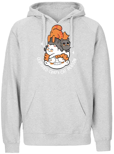 Certified Crazy Cat Person - Katzen Design, Katze, Katzen, Katzen Shirt, Tierliebhaber, Haustiere, niedliche Katze - Fairtrade Hoodie