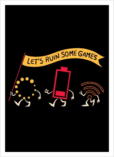 Let's Ruin Some Games 
